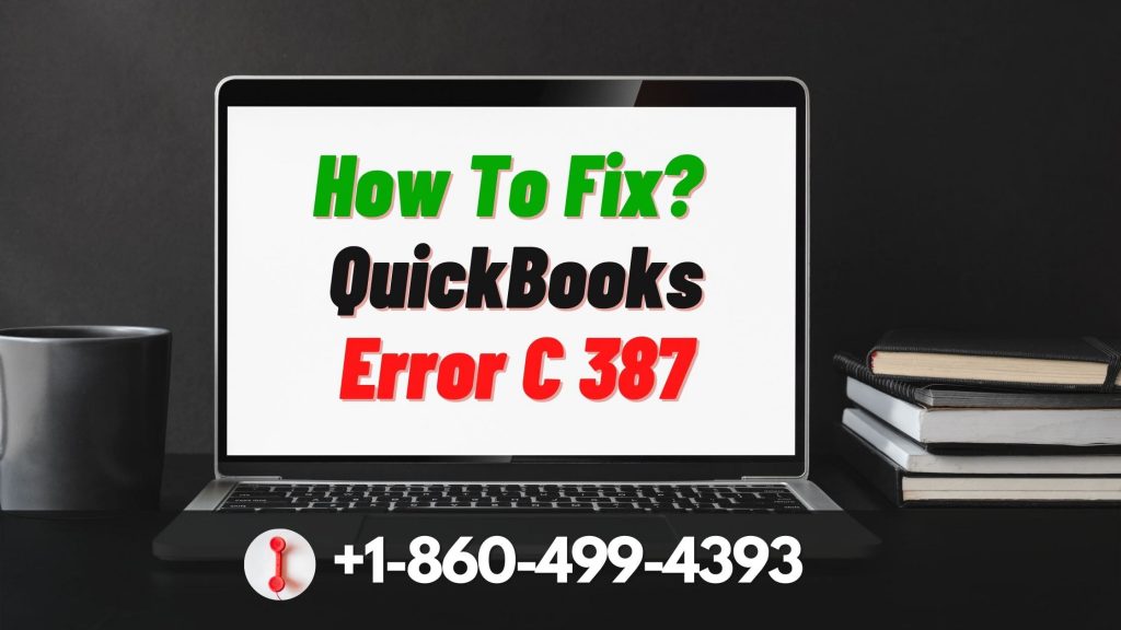 QuickBooks Error C 387