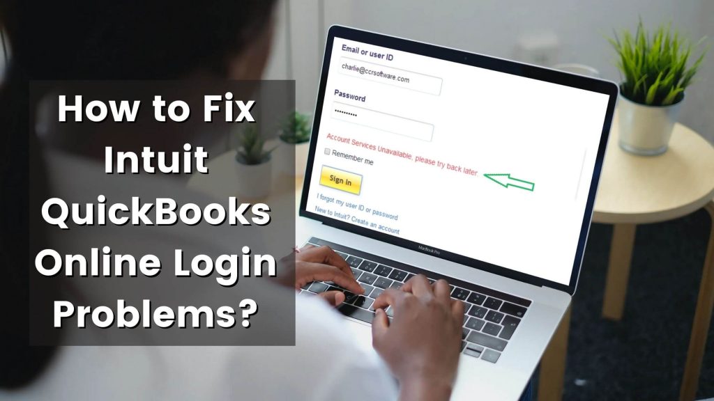 How to Fix Intuit QuickBooks Online Login Problems? Ask Official