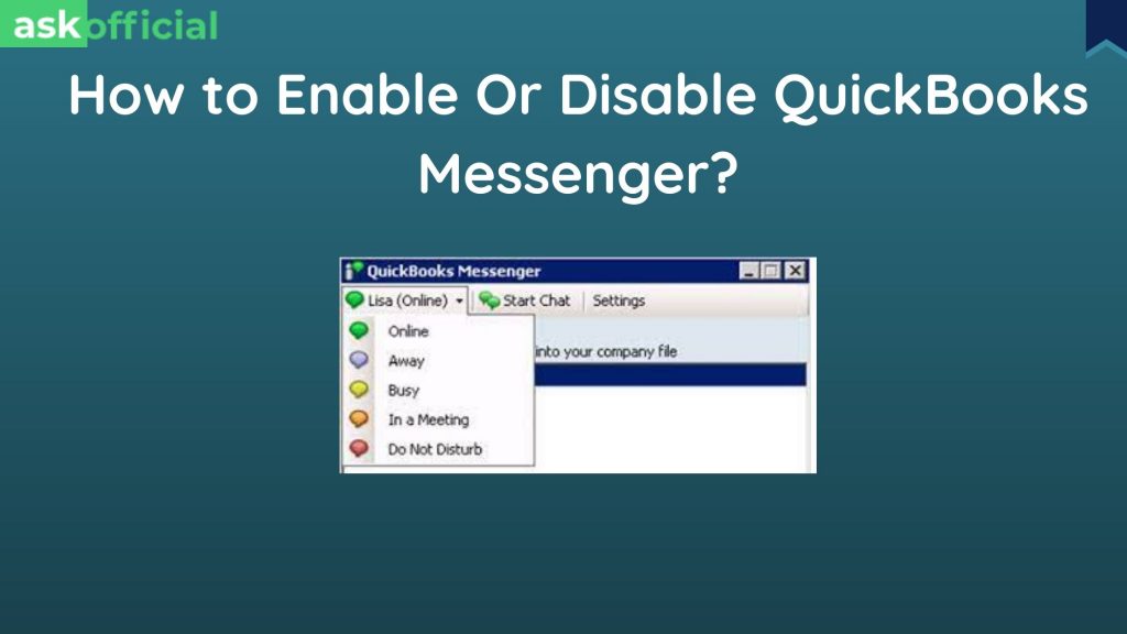 Enable Or Disable QuickBooks Messenger