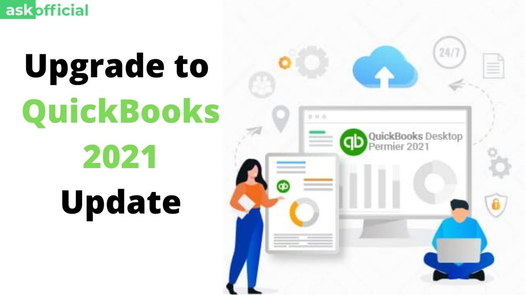 Easy Upgrade to QuickBooks 2021 update